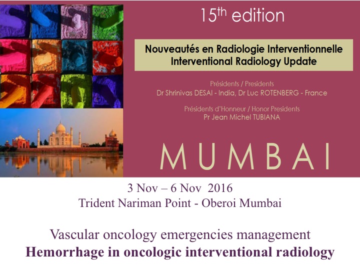 Vascular oncology emergencies managementHemorrhage in oncologic interventional radiology