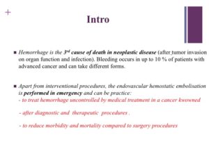 Vascular oncology emergencies managementHemorrhage in oncologic interventional radiology