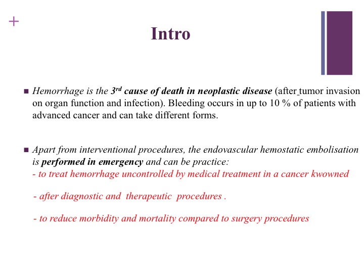 Vascular oncology emergencies managementHemorrhage in oncologic interventional radiology